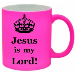 Cană neon pink, Jesus is my Lord!